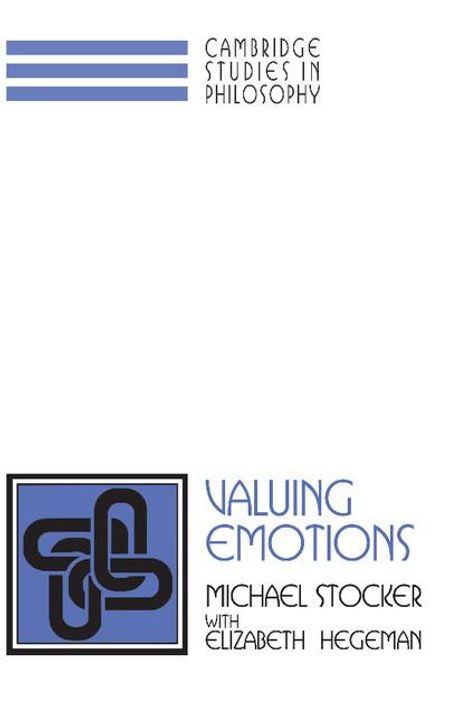 Michael Stocker: Valuing Emotions, Buch