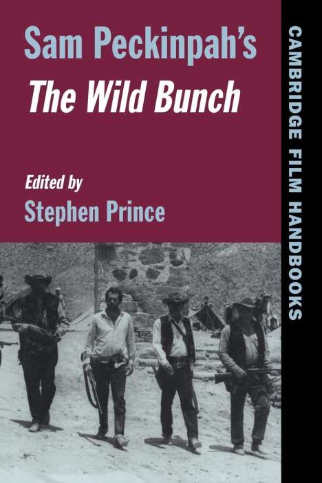 Sam Peckinpah's the Wild Bunch, Buch