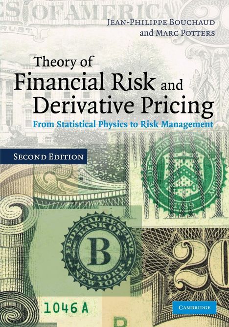 Jean-Philippe Bouchaud: Theory of Financial Risk and Derivative Pricing, Buch