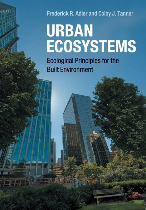 Frederick R. Adler: Urban Ecosystems, Buch
