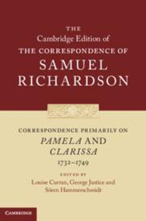 Samuel Richardson: Correspondence Primarily on Pamela and Clarissa (1732-1749), Buch