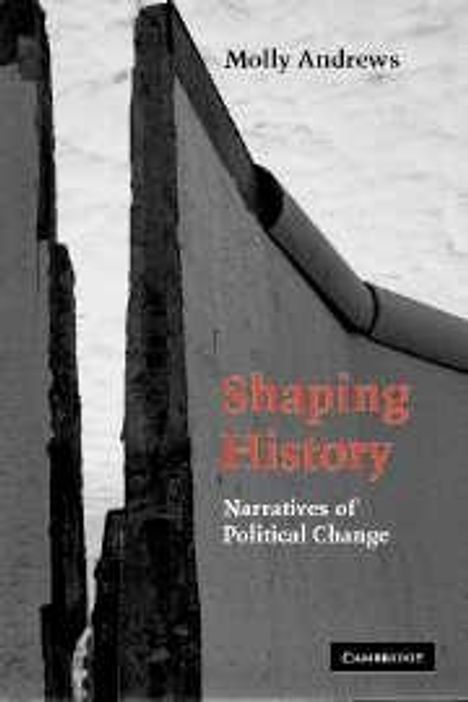 Molly Andrews: Shaping History, Buch