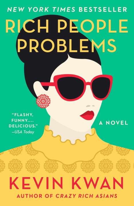 Kevin Kwan: Rich People Problems, Buch