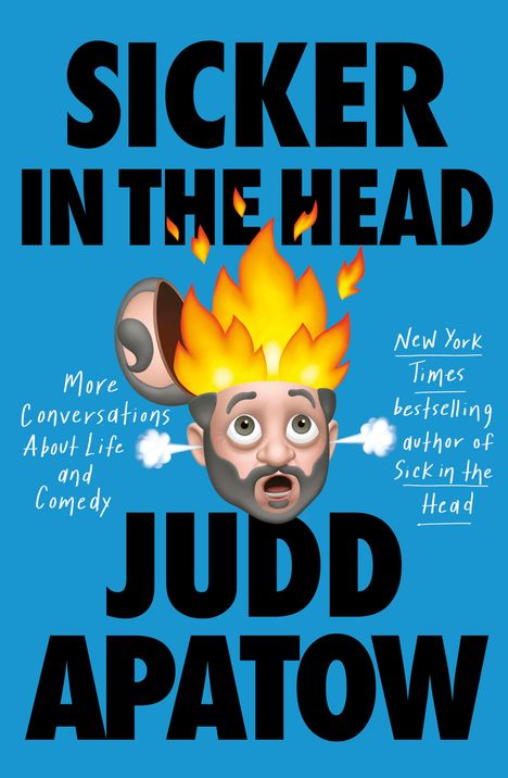 Judd Apatow: Sicker in the Head, Buch