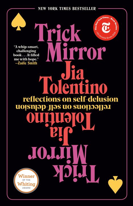 Jia Tolentino: Trick Mirror, Buch