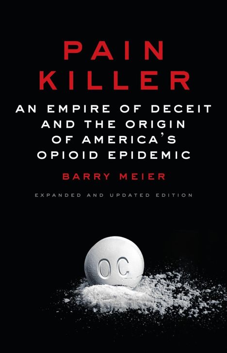 Barry Meier: Meier, B: Pain Killer, Buch
