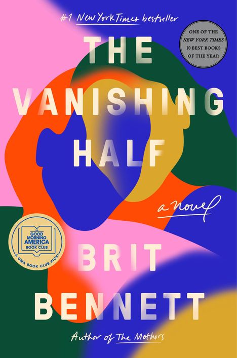 Brit Bennett: The Vanishing Half: A GMA Book Club Pick (a Novel), Buch