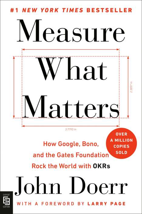 John Doerr: Measure What Matters, Buch