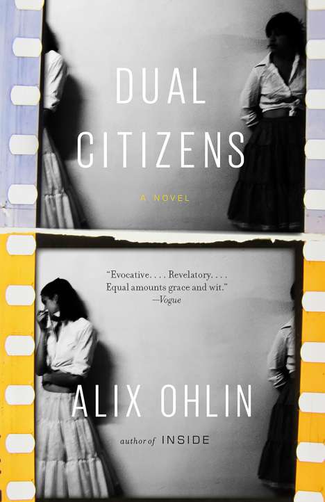 Alix Ohlin: Dual Citizens, Buch
