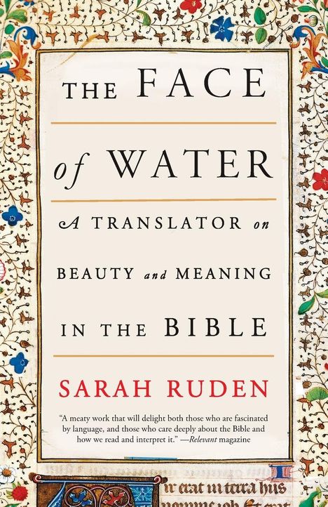 Sarah Ruden: The Face of Water, Buch