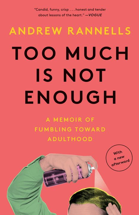 Andrew Rannells: Too Much Is Not Enough, Buch