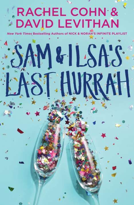 David Levithan: Sam and Ilsa's Last Hurrah, Buch