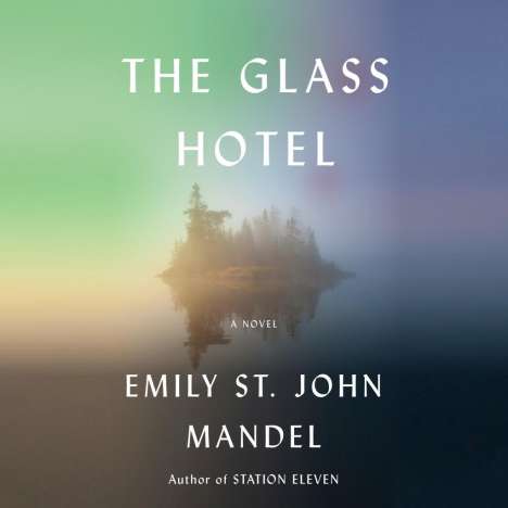 Emily St. John Mandel: The Glass Hotel, 9 CDs
