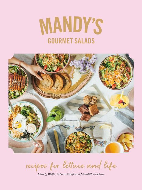 Mandy Wolfe: Mandy's Gourmet Salads, Buch