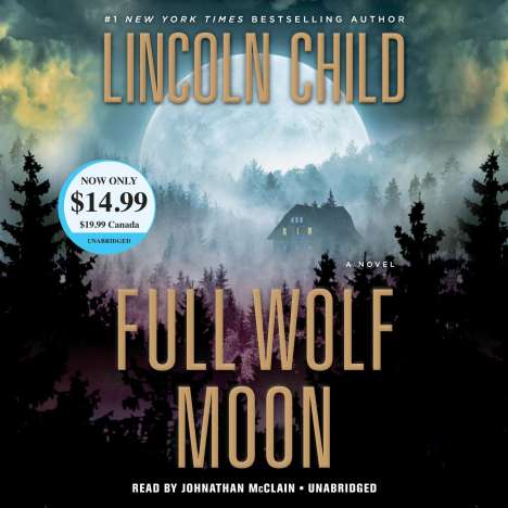 Lincoln Child: Full Wolf Moon, CD