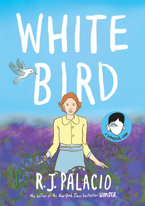 R. J. Palacio: White Bird: A Wonder Story (A Graphic Novel), Buch