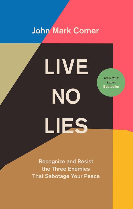 John Mark Comer: Live No Lies, Buch