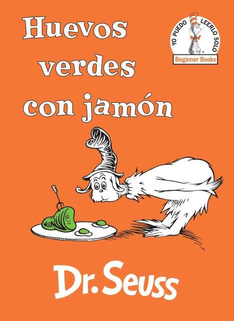 Seuss: Huevos Verdes Con Jamón (Green Eggs and Ham Spanish Edition), Buch