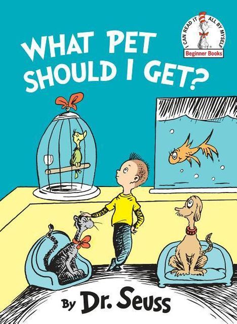 Seuss: What Pet Should I Get?, Buch