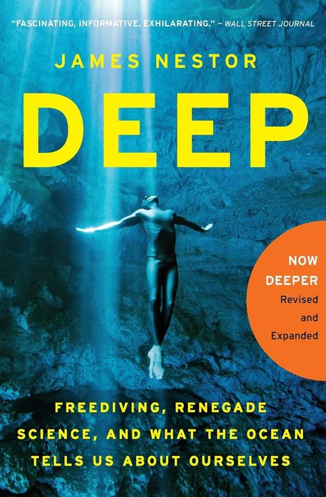 Oben: "James Nestor, DEEP". Unten: "Freediving, Renegade Science". Illustration: Taucher in blauem Wasser.
