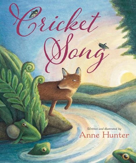 Anne Hunter: Cricket Song, Buch