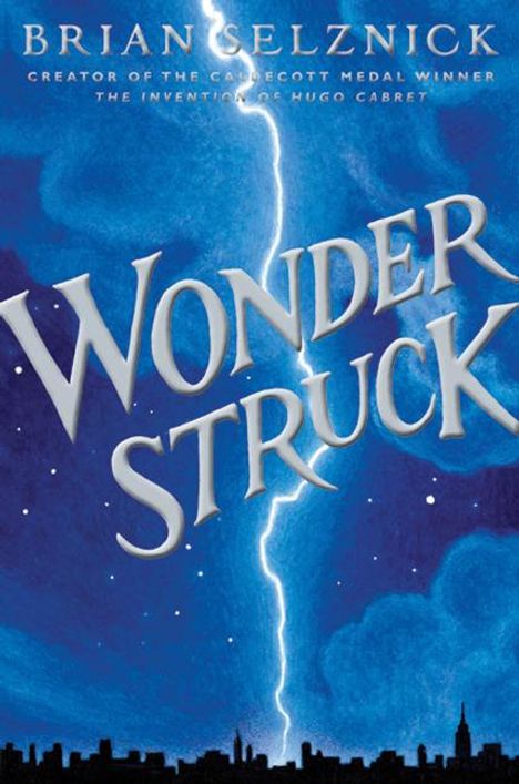 Brian Selznick: Wonderstruck, Buch