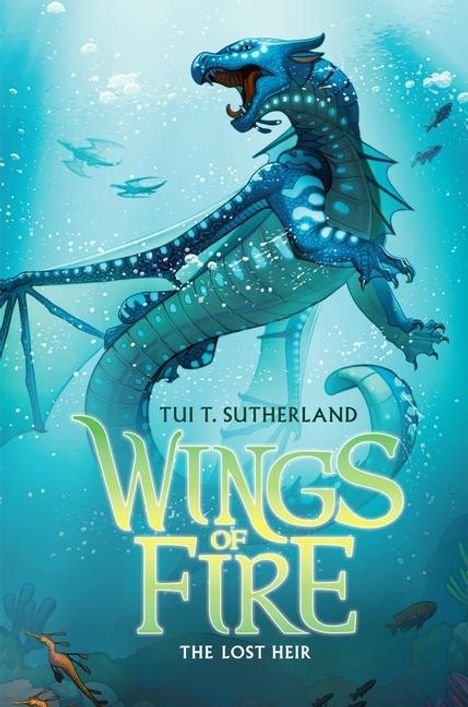 Tui T Sutherland: The Lost Heir (Wings of Fire #2), Buch