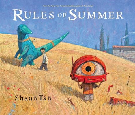 Text: "RULES OF SUMMER," "Shaun Tan." Illustration: Kind mit Vogelhelm, Dinosaurier, weites Feld.