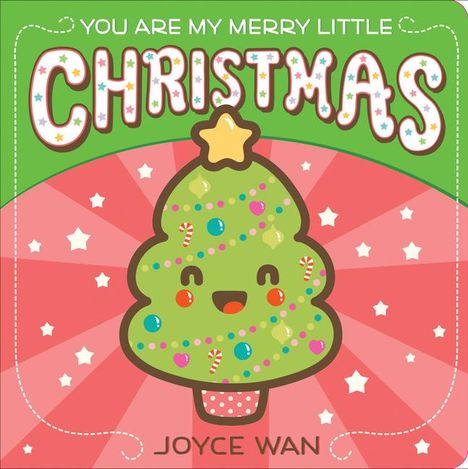 Joyce Wan: You Are My Merry Little Christmas, Buch