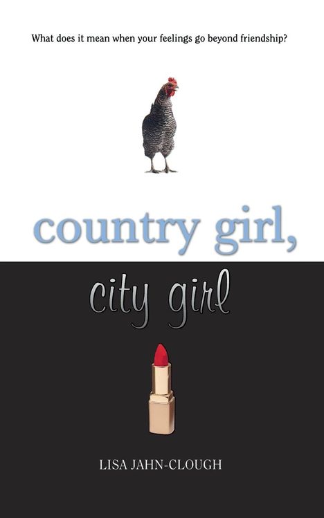 Lisa Jahn-Clough: Country Girl, City Girl, Buch