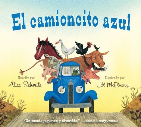 Alice Schertle: El Camioncito Azul, Buch