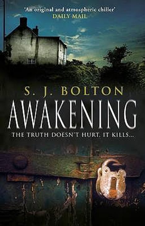 Sharon Bolton: Awakening, Buch