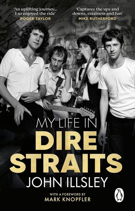 John Illsley: My Life in Dire Straits, Buch