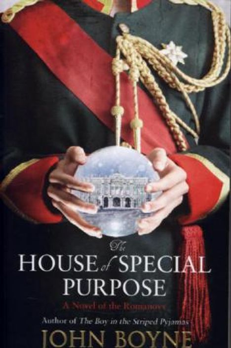 John Boyne: The House of Special Purpose, Buch