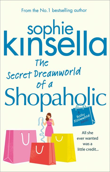 Sophie Kinsella: The Secret Dreamworld of a Shopaholic, Buch