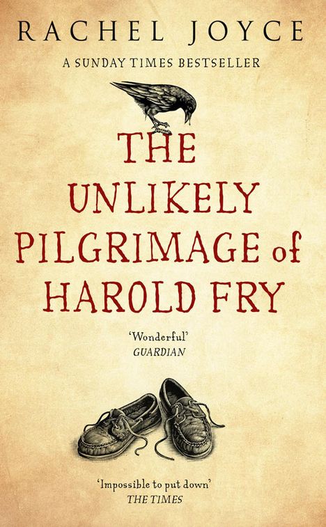 Rachel Joyce: The Unlikely Pilgrimage of Harold Fry, Buch