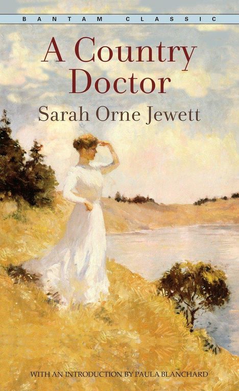 Sarah Orne Jewett: A Country Doctor, Buch