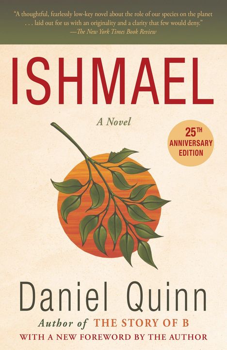 Daniel Quinn: Ishmael, Buch