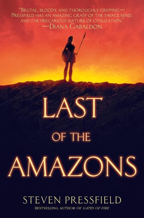 Steven Pressfield: Last of the Amazons, Buch