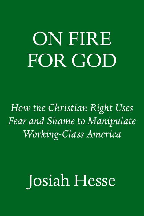 Josiah Hesse: On Fire for God, Buch