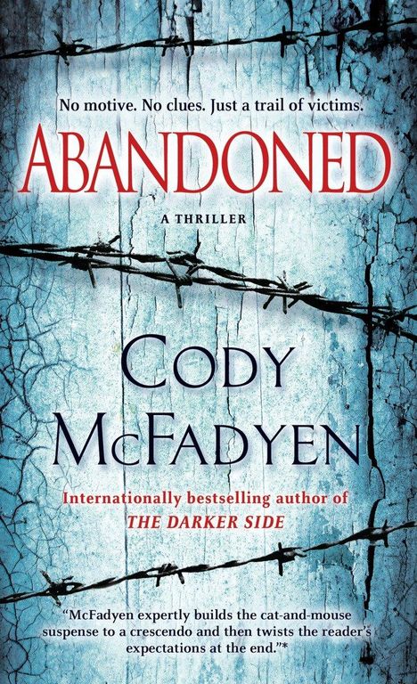 Cody McFadyen: Abandoned, Buch