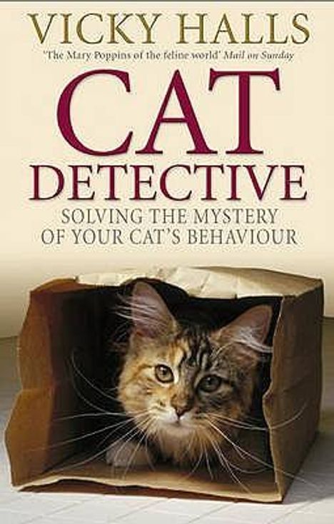 Vicky Halls: Cat Detective: Solving the Mystery of Your Cat's Behaviour, Buch