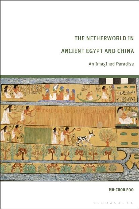 Mu-Chou Poo: The Netherworld in Ancient Egypt and China, Buch