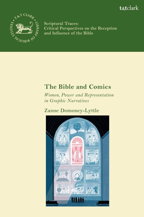 Zanne Domoney-Lyttle: The Bible and Comics, Buch