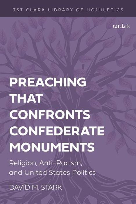 Titel: "Preaching That Confronts Confederate Monuments". Themen: Religion, Rassismus, US-Politik. Baumillustration im Hintergrund.