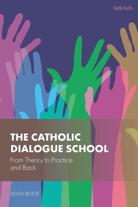 Lieven Boeve: The Catholic Dialogue School, Buch
