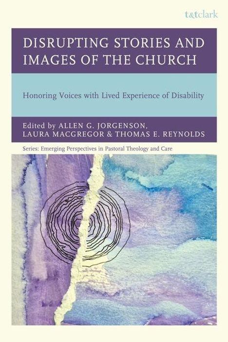 "DISRUPTING STORIES AND IMAGES OF THE CHURCH" beschreibt ein Buch über Behinderungserfahrungen, mit einem abstrakten Aquarelldesign.