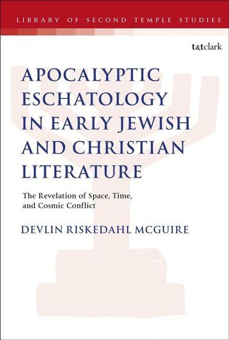 Titel: "APOCALYPTIC ESCHATOLOGY IN EARLY JEWISH AND CHRISTIAN LITERATURE". Autorenname: "DEVLIN RISKEDAHL MCGUIRE". Oben: Unternehmenslogo.