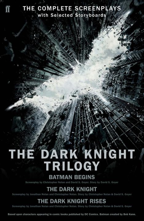 "The Complete Screenplays", "The Dark Knight Trilogy", "Batman Begins", "The Dark Knight", "The Dark Knight Rises". Gebäude in Trümmern.