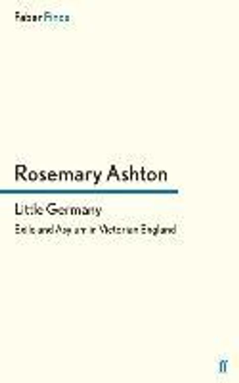 Rosemary Ashton: Little Germany, Buch